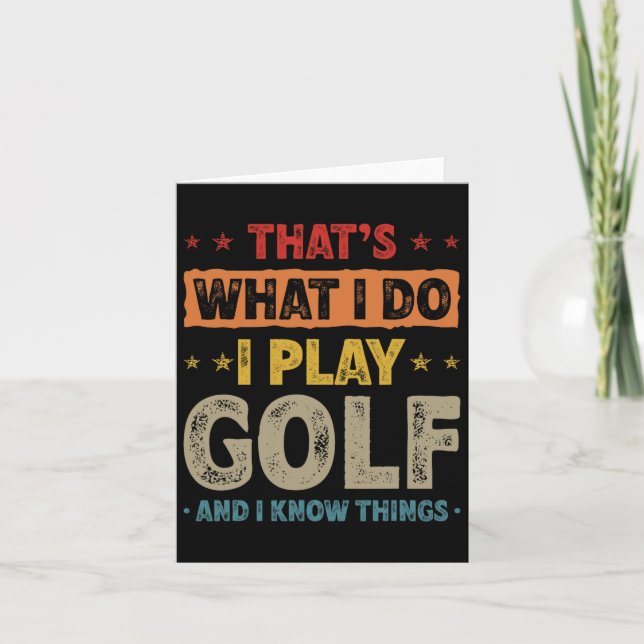 Cartão É isso que eu faço, eu jogo golfe engraçado (Frente)