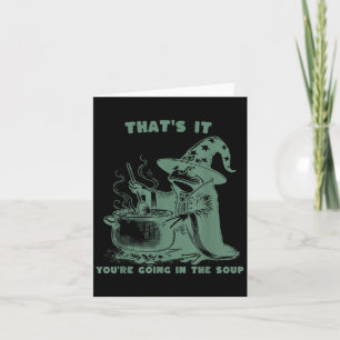 Cartão É Isso, Você Vai Para a Sopa, Bruxo Engraçado