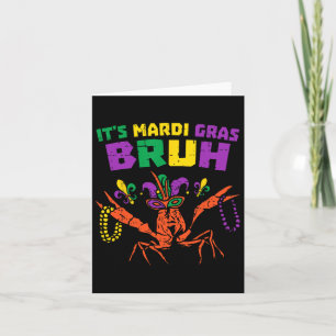 Cartão É Mardi Gras Bruh Engraçados Adolescentes de Carna