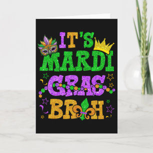 Cartão É Mardi Gras, mano. Camiseta engraçada de Mardi Gr