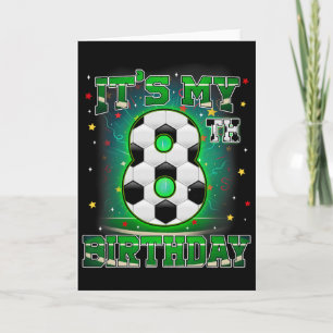Cartão É Meu 8º Aniversário Futebol Masculino 8 Anos de I