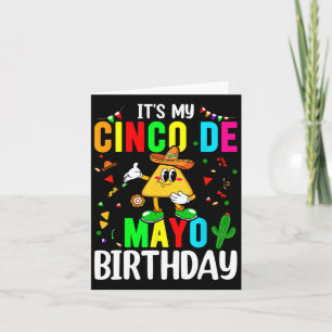 Cartão É Meu Aniversário De Cinco De Mayo Engraçado Cinco