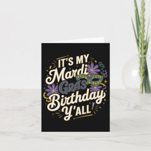 Cartão É Meu Mardi Gras Birthday Yall New Orleans Swea
