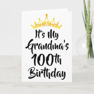 Cartão É o 100º Aniversário da Minha Avó Coroa Feliz 100 