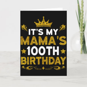 Cartão É o 100º Aniversário da Minha Mamãe Feliz Aniversá