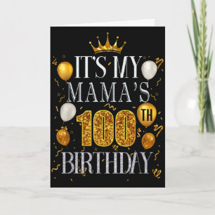 Cartão É o 100º Aniversário da Minha Mamãe Feliz Aniversá