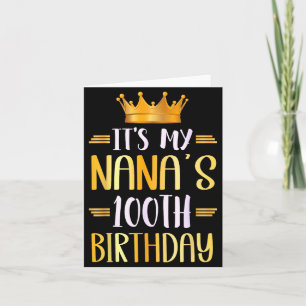 Cartão É o 100º Aniversário da Minha Nana Feliz 100 Anos 