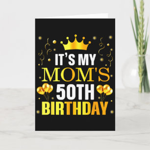 Cartão É o 50º Aniversário da Minha Mãe Feliz Aniversário