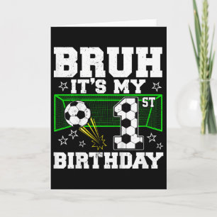 Cartão É o meu 1º aniversário menino futebol 1 ano de ida