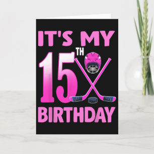 Cartão É o meu 15º aniversário de menina de hóquei no gel