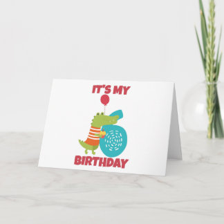 Cartão É o meu 6 Birthday Design engraçado