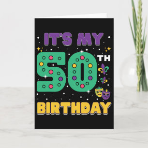 Cartão É o Meu Aniversário de 50 Anos Máscara de Mardi Gr