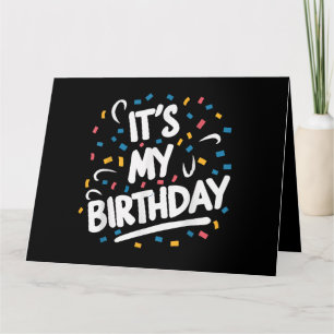 Cartão É o meu aniversário para rapazes Meninas Crianças
