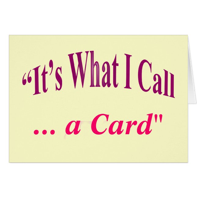 Cartão "É o que eu chamo… " (Frente Horizontal)