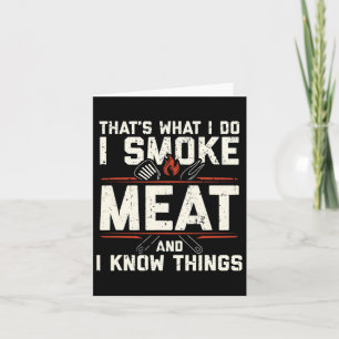 Cartão É o que faço, fumo carne, sei das coisas.