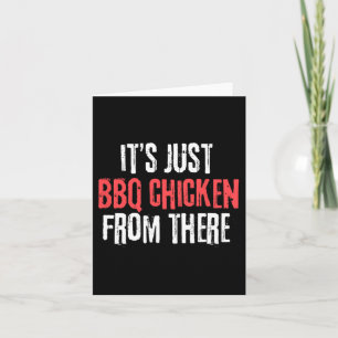 Cartão É só frango Barbecue de lá Meme