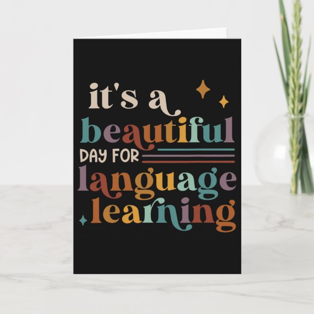 Cartão É Um Belo Dia Para Aprender Idiomas Chá De Esl (Frente)