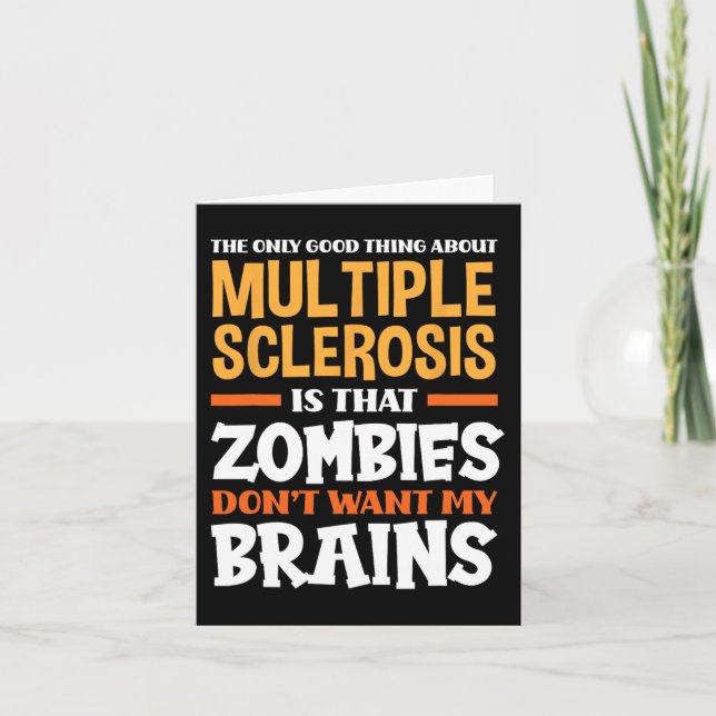 Cartão É Uma Coisa Boa Sobre Esclerose Múltipla Diversão  (Frente)