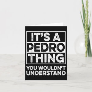 Cartão É Uma Coisa Pedro Que Você Não Entenderia Camisa P