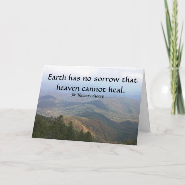 Cartão Earth has  no sorrow that heaven cannot heal. (Frente)