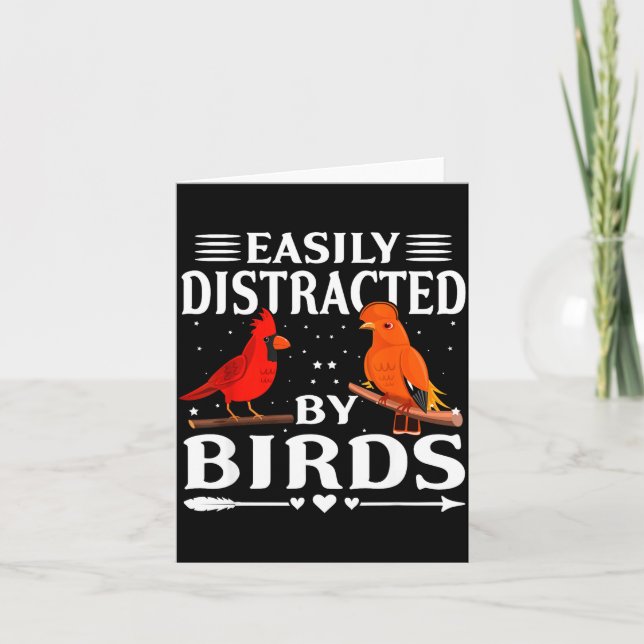 Cartão Easily Distracted By Birds Cute Funny Quote Bird L (Frente)