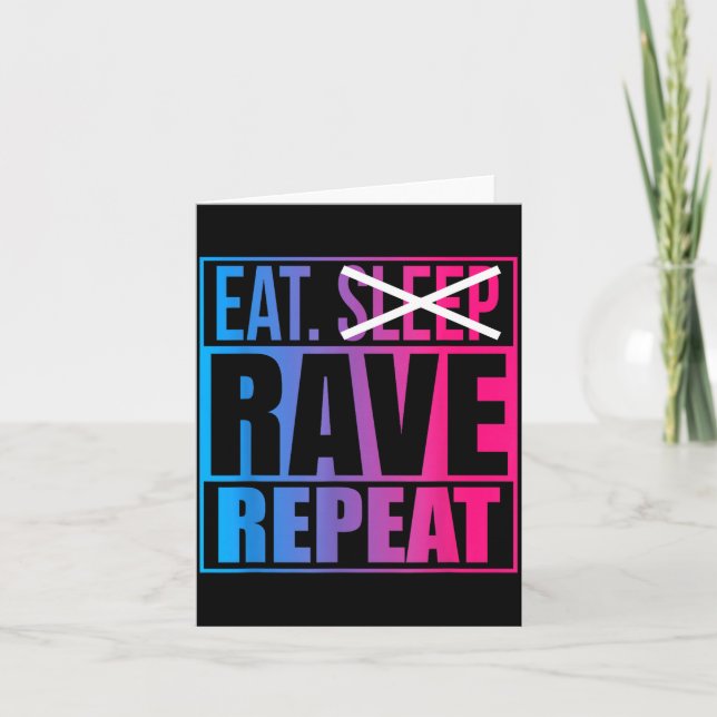 Cartão Eat Don't Sleep Rave Repeat Edm Quote Music - Rave (Frente)