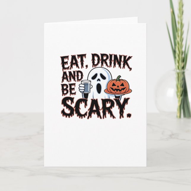 Cartão Eat Drink Be Scary Halloween Pumpkin Creative Styl (Frente)