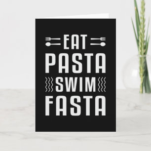 Cartão Eat Pasta Swim Fasta Swimming Swimmer Swim Funny