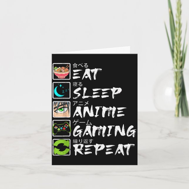 Cartão Eat Sleep Anime Gaming Repeat Gamer Men Teen Boy A (Frente)