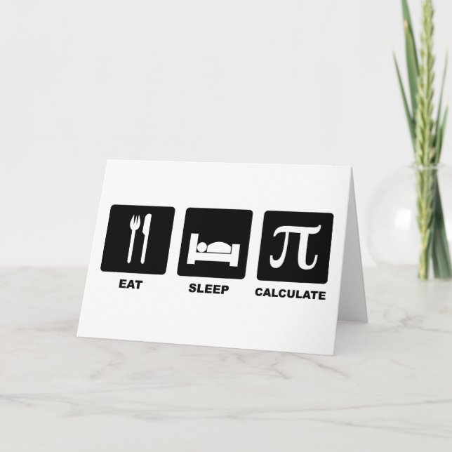 Cartão Eat Sleep Calculate (Frente)