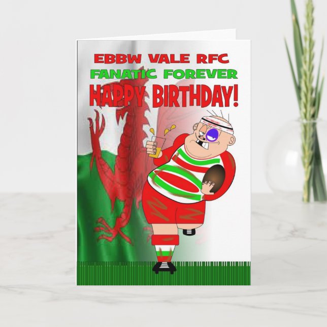 Cartão Ebbw Vale RFC Fanatic Forever Rugby Birthday Card (Frente)