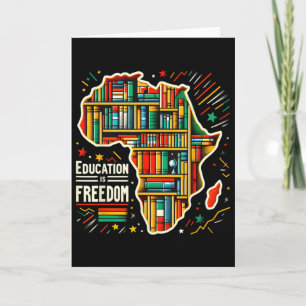 Cartão Educação É Liberdade História Negra Orgulhosa Afri