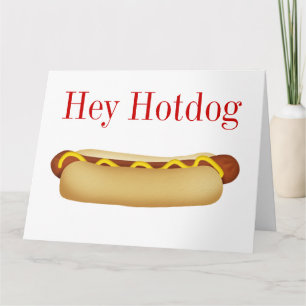 Cartão Ei Hotdog BIG Greeting Card - SRF