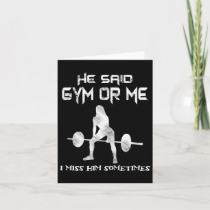 Cartão Ele Disse Gym Ou Eu, Musculoso, Engraçado Montanha