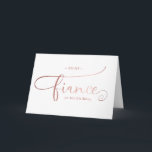 Cartão elegant minimalist fiancé happy birthday<br><div class="desc">to my fiance/future husband  happy birthday minimalist chic card to express your love with rose gold foil elegant fonts</div>
