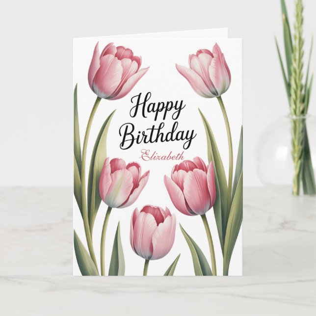 Cartão Elegant Pink Tulip Floral Birthday (Frente)