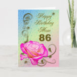 Cartão Elegant rose 86th birthday card for Mom<br><div class="desc">An elegant pink rose on a golden scroll work background. A beautiful card that will be sure to please your mother on her 86th birthday.</div>