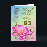 Cartão Elegant rose 93rd birthday card for Mom<br><div class="desc">An elegant pink rose on a golden scroll work background. A beautiful card that will be sure to please your mother on her 93rd birthday.</div>