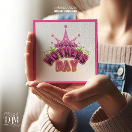 Cartão Elegante Coroa Real Brilhante Rosa Feliz dia das m