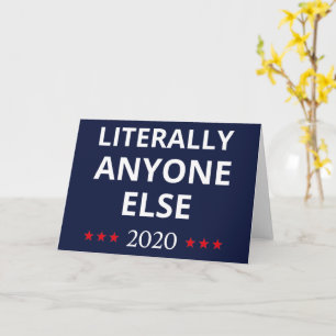 Cartão Eleições 2020, Anti-Trump - Anyone Else II