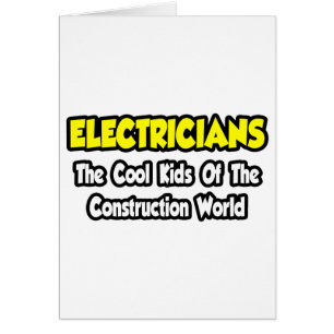 Cartão Eletricistas... Legal Crianças do Mundo da Constru