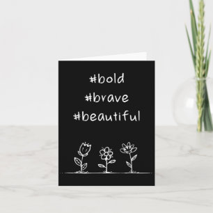 Cartão Elevação, Mensagem Positiva, Bold Brave BeauBonito