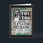Cartão Elevator Mechanic - Funny Vintage Retro<br><div class="desc">Elevator Mechanic vintage advertisement in turquoise,  aqua,  red and black. Arty,  funny,  colorful and fun,  it makes a great gift and will surely bring smiles and laughter to the recipient.</div>