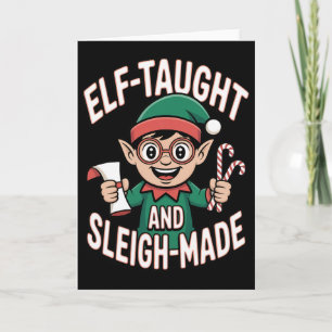 Cartão Elf Taught E Elf De Natal Engraçado E Engraçado