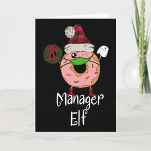 Cartão Elfo Gerente Quarantena Natal Donut Engraçado Meme