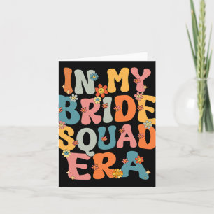 Cartão Em Minha Noiva Era Groové Squad Bachelore