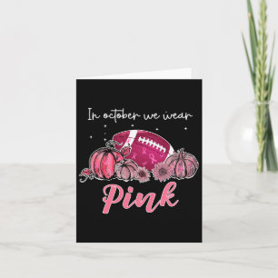 Cartão Em Outubro Nós Usamos Futebol Rosa Câncer de Mama