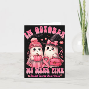 Cartão Em Outubro Usamos Camisa Rosa Fantasma Câncer de M