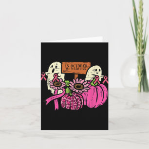 Cartão Em Outubro Usamos Camisa Rosa Fantasma Câncer de M