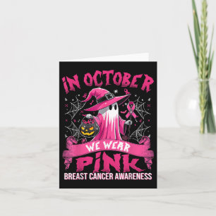 Cartão Em Outubro Usamos Fantasma Rosa Bruxa Câncer de Ma